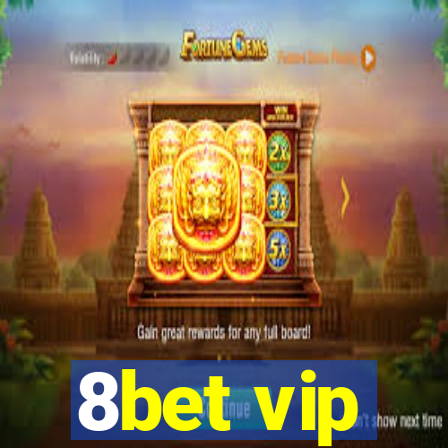 8bet vip